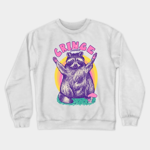 Embrace Cringe | Raccoon MEME Crewneck Sweatshirt by anycolordesigns